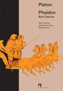 Phaidon –Ruh Üzerine–